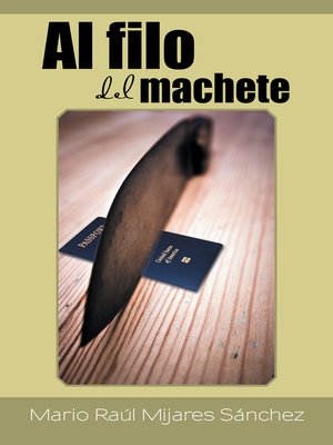 cover image of Al Filo Del Machete